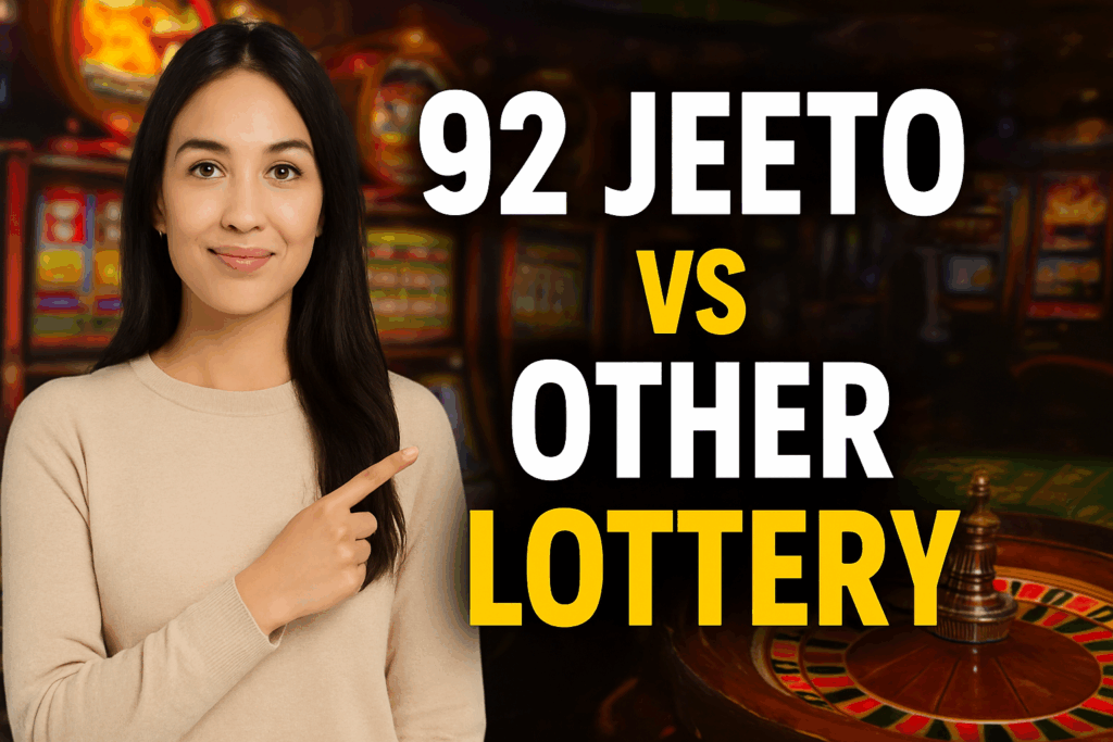 92 Jeeto vs  other lottery 